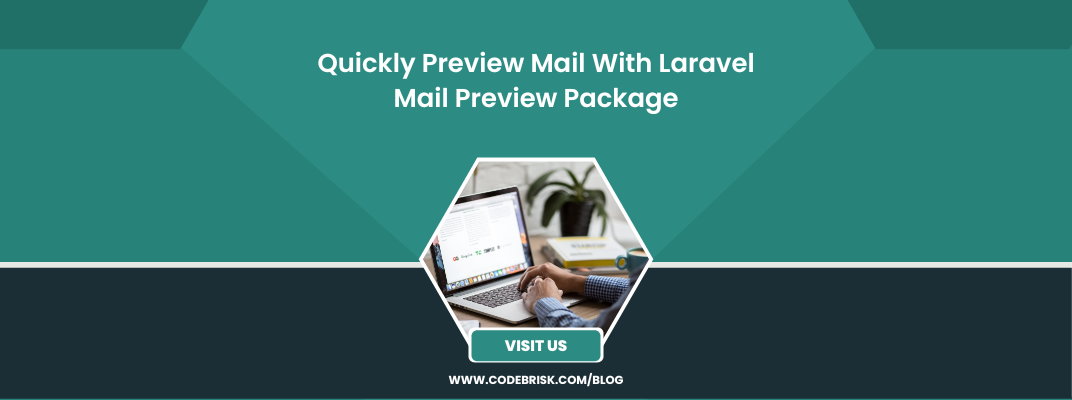 Quickly Preview Mail With Laravel Mail Preview Package cover image